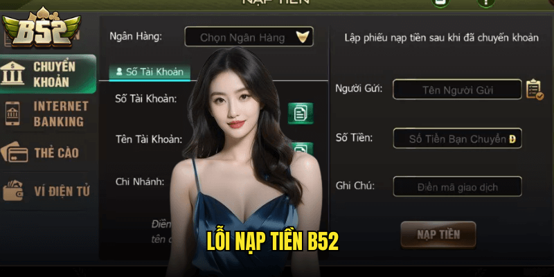 Lỗi Nạp Tiền B52